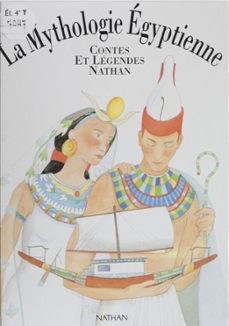 la mythologie egyptienne (ebook)-brigitte evano-9782092560884