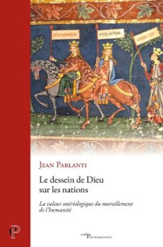 le dessein de dieu sur les nations (ebook)-jean parlanti-9782204175784