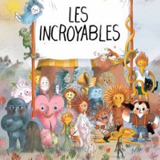 les incroyables (audiolibro)-clotilde perrin-9782211345484