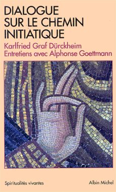 -karlfried graf durckheim-alphonse goettmann-9782226335784