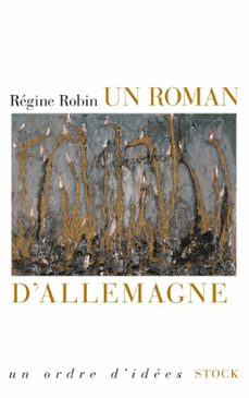 un roman d'allemagne (ebook)-regine robin-9782234078284