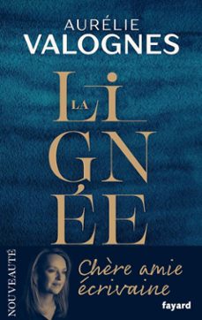 la lignee-aurelie valognes-9782253940784