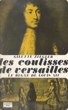 les coulisses de versailles... (1) (ebook)-gilette ziegler-9782260045984