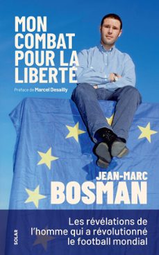 jean-marc bosman, "mon combat pour la liberte" (ebook)-jean-marc bosman-9782263193484