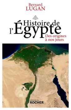 histoire de l'egypte (ebook)-bernard lugan-9782268105284