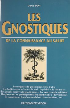 les gnostiques (ebook)-denis bon-9782307585084