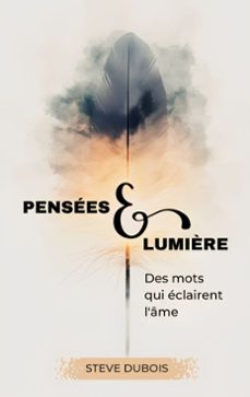 pensees &amp; lumière (ebook)-9782322621484