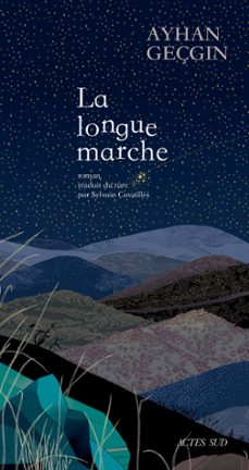 la longue marche (ebook)-ayhan geçgin-9782330131784