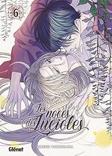 les noces des lucioles. vol. 6-oreco tachibana-9782344070284
