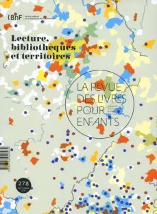 la revue des livres pour enfants nº 278: lecture, bibliotheques et territoires-9782354940584