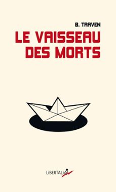 le vaisseau des morts (ebook)-b. traven-9782377293384