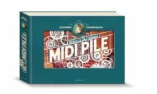 midi pile: une aventure de jacominus gainsborough-9782377312184