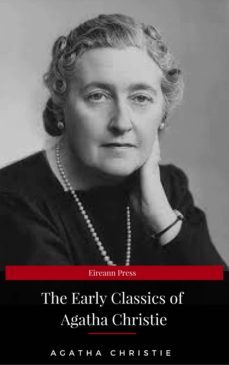 the early classics of agatha christie (ebook)-9782377939084