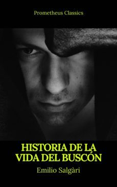 historia de la vida del buscon (prometheus classics) (ebook)-francisco de quevedo-9782378076184