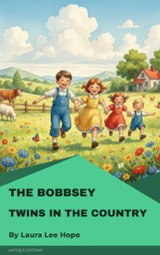 the bobbsey twins in the country (ebook)-laura lee hope-9782379264184