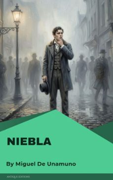 niebla (ebook)-miguel de unamuno-9782379266584