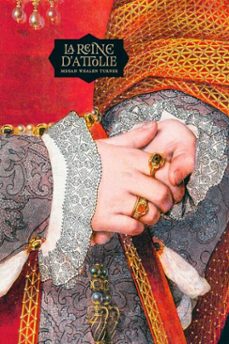 la reine dattolie (ebook)-megan whalen turner-9782381962184