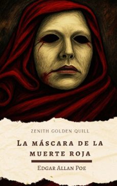 la mascara de la muerte roja (ebook)-edgar allan poe-zenith golden quill-9782384237784