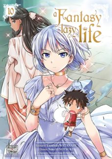 a fantasy lazy life t10 (ebook)-tsunehiko watanabe-9782413050384