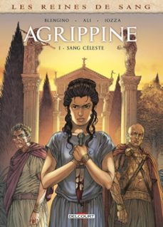 les reines de sang - agrippine t01 (ebook)-luca blengino-9782413068884