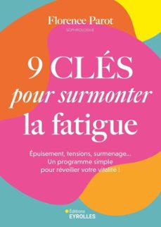 9 cles pour surmonter la fatigue (ebook)-florence parot-9782416849084