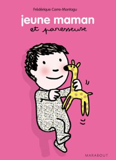 jeune maman et paresseuse (ebook)-frederique corre montagu-9782501060684