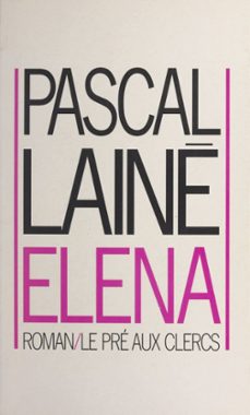elena (ebook)-pascal laine-9782701401584