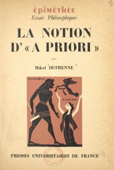 la notion d'a priori (ebook)-mikel dufrenne-9782705902384