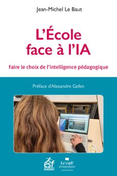 l'école face à l'ia-jean-michel le baut-9782710148784
