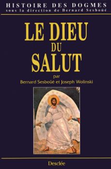 le dieu du salut (ebook)-bernard sesboue-9782718907284