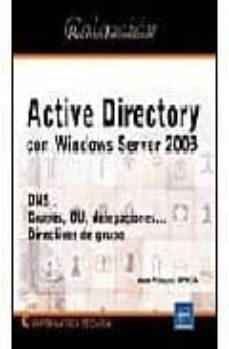 active directory con windows server 2003-jean francois aprea-9782746029484