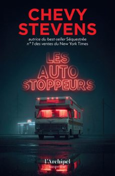les autostoppeurs - par l'autrice du best-seller "sequestree" (ebook)-chevy stevens-9782809854084