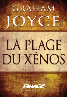 la plage du xenos (ebook)-graham joyce-9782820509284