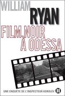 film noir a odessa (ebook)-william ryan-9782848931784