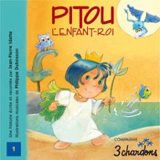 pitou l'enfant roi (audiolibro)-jean pierre idatte-9782863581384