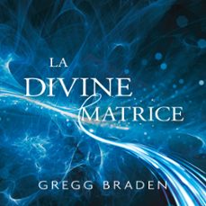 la divine matrice (audiolibro)-9782897365684