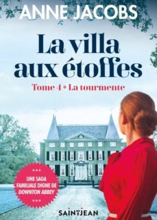 la villa aux etoffes volume 4, la tourmente-9782898271984