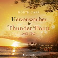 herzenszauber in thunder point (ungekurzt) (audiolibro)-robyn carr-9783365007884