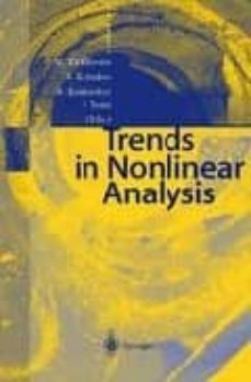 trends in nonlinear analysis-m. et al (eds) kirkilionis-9783540441984