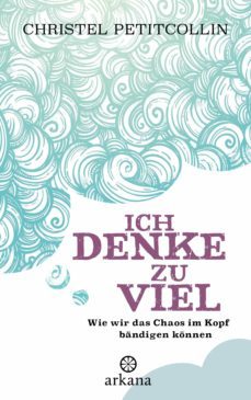 ich denke zu viel (ebook)-9783641217884