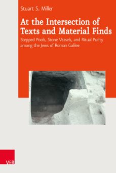 at the intersection of texts and material finds (ebook)-stuart s. miller-9783647564784