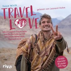 travel for love (audiolibro)-josua wirth-9783745325584