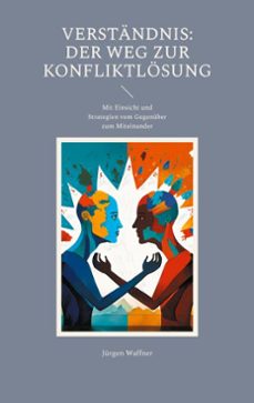 verstandnis: der weg zur konfliktlosung (ebook)-9783759762184
