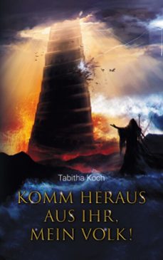 komm heraus aus ihr, mein volk! (ebook)-9783769394184