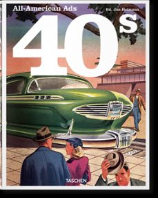 all-american ads of the 40s-jim heimann-9783836588584