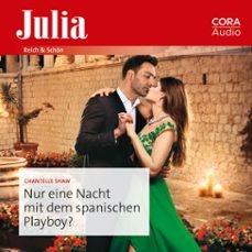 nur eine nacht mit dem spanischen playboy? (audiolibro)-chantelle shaw-9783963692284