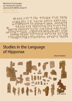 studies in the language of hipponax (ebook)-shane hawkins-9783967697384