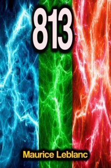 813 - maurice leblanc (ebook)-maurice leblanc-9783986770884