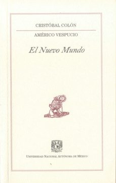el nuevo mundo (ebook)-cristobal colon-americo vespucio-9786070236884