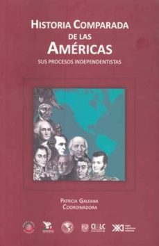 historia comparada de las americas-patricia (coord.) galeana-9786070302084